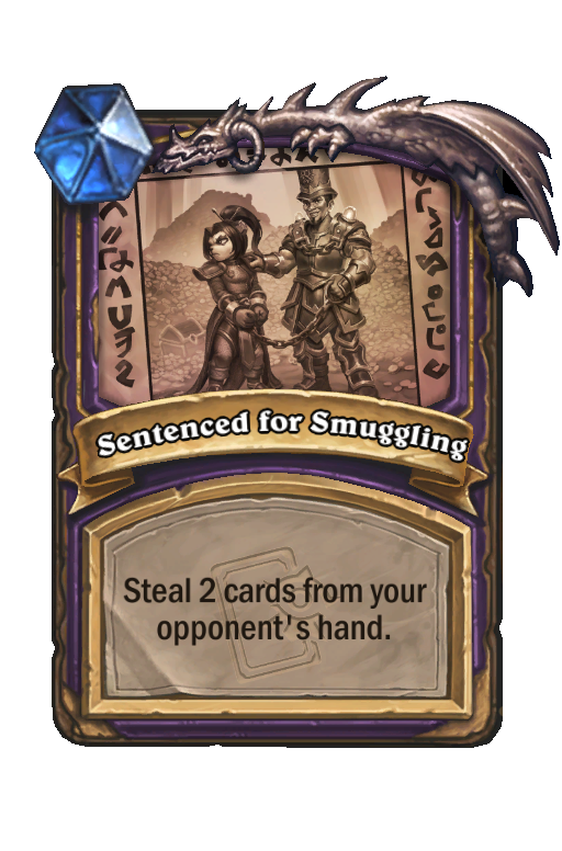 Sentenced for Smuggling Hearthstone kártya