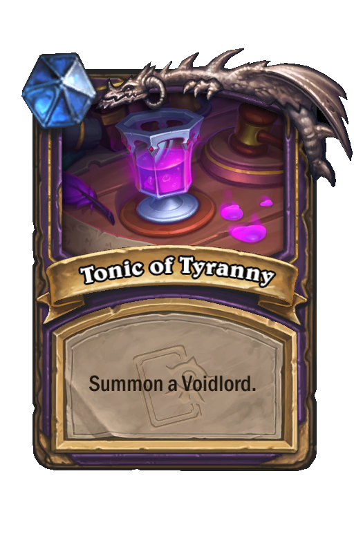 Tonic of Tyranny Hearthstone kártya