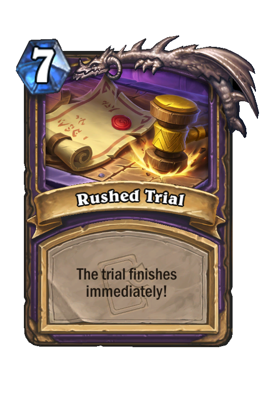 Rushed Trial Hearthstone kártya