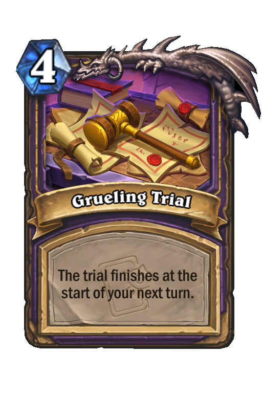 Grueling Trial Hearthstone kártya