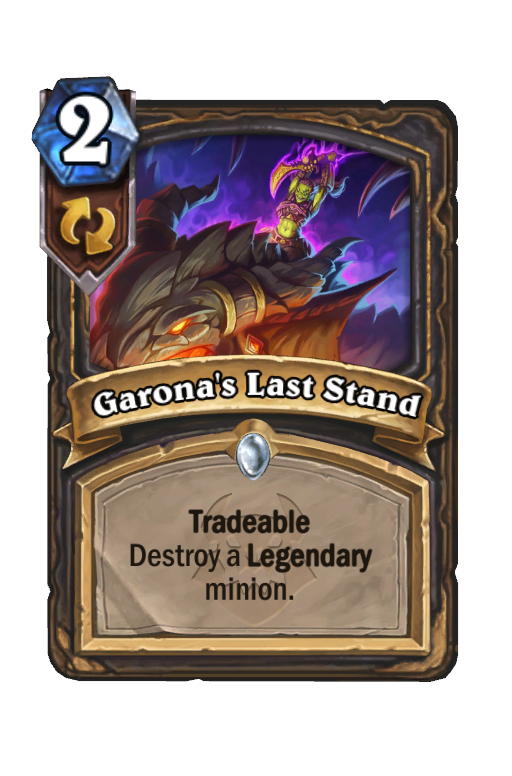 Garona's Last Stand Hearthstone kártya