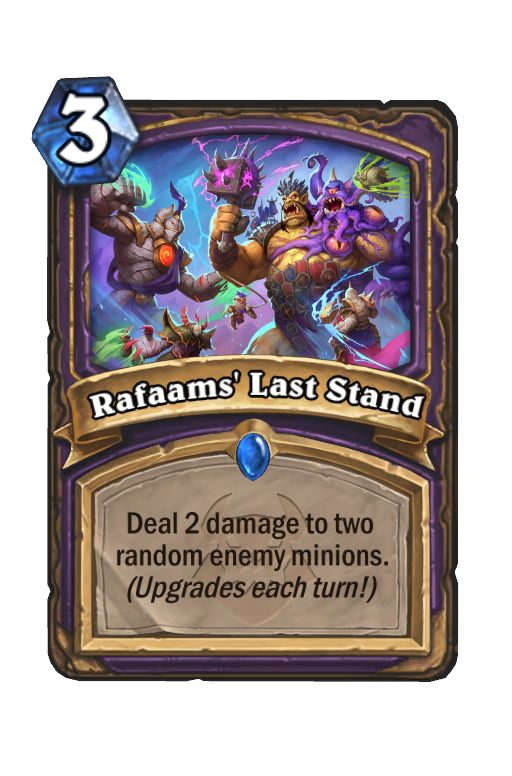 Rafaams' Last Stand Hearthstone kártya
