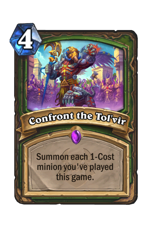 Confront the Tol'vir Hearthstone kártya