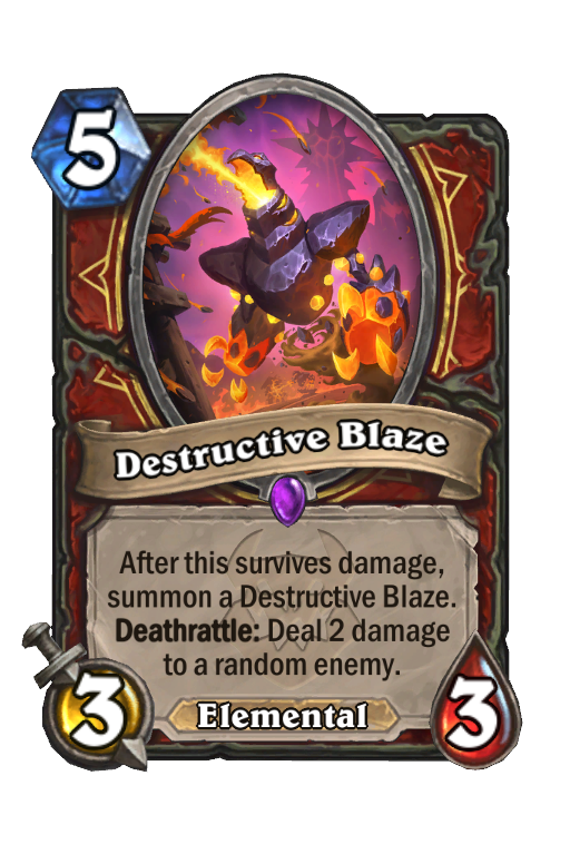 Destructive Blaze Hearthstone kártya