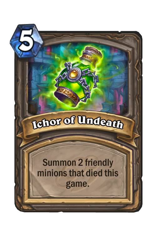 Ichor of Undeath Hearthstone kártya