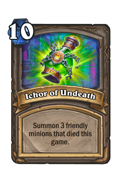 Ichor of Undeath Hearthstone kártya