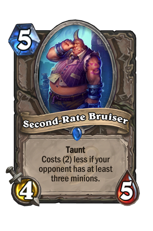 Second-Rate Bruiser Hearthstone kártya