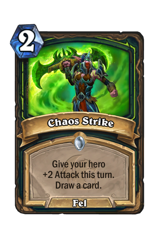 Chaos Strike Hearthstone kártya