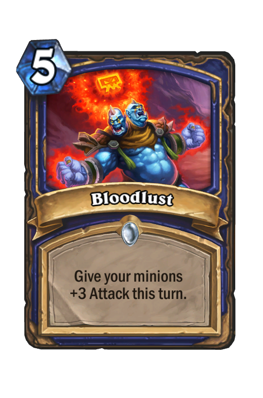 Bloodlust Hearthstone kártya