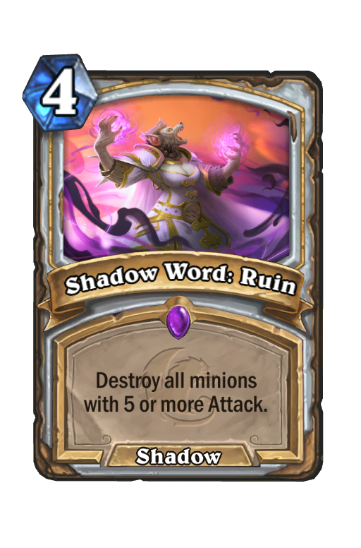 Shadow Word: Ruin Hearthstone kártya