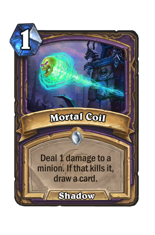 Mortal Coil Hearthstone kártya