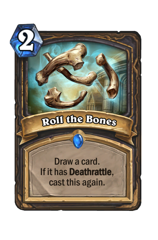 Roll the Bones Hearthstone kártya
