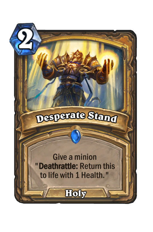 Desperate Stand Hearthstone kártya