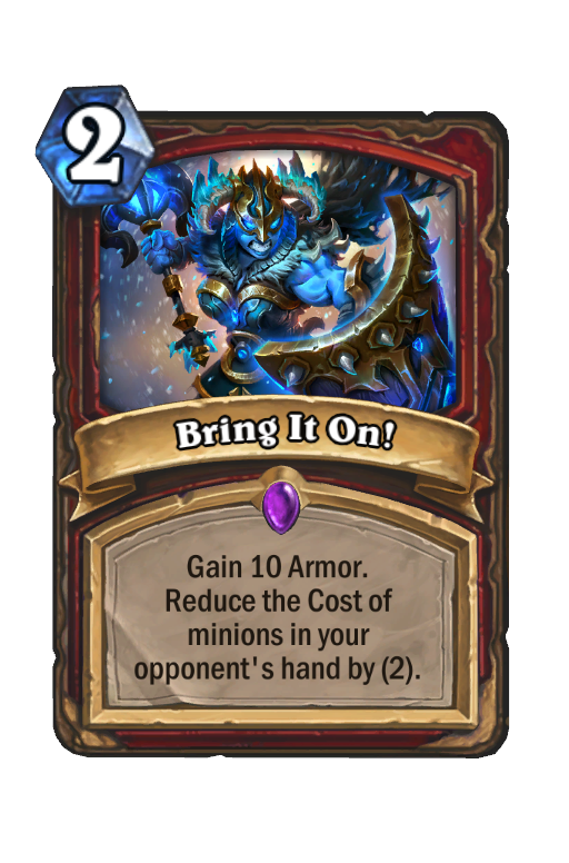 Bring It On! Hearthstone kártya