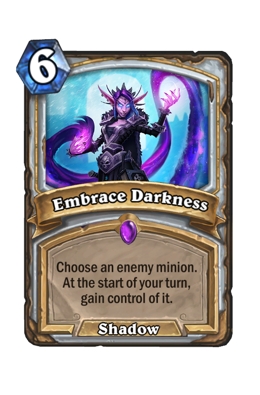 Embrace Darkness Hearthstone kártya