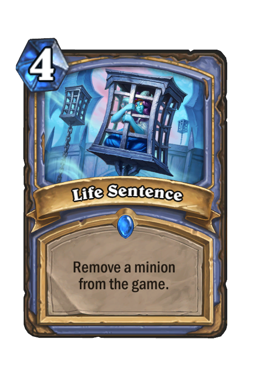 Life Sentence Hearthstone kártya
