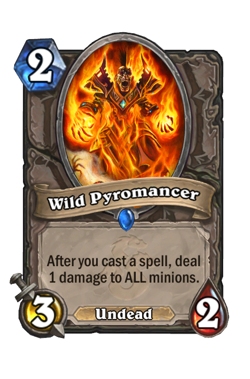 Wild Pyromancer Hearthstone kártya