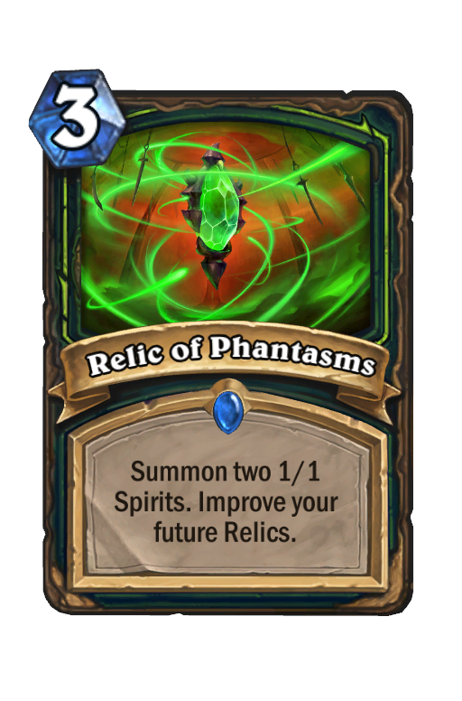 Relic of Phantasms Hearthstone kártya