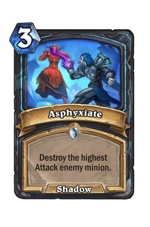 Asphyxiate Hearthstone kártya