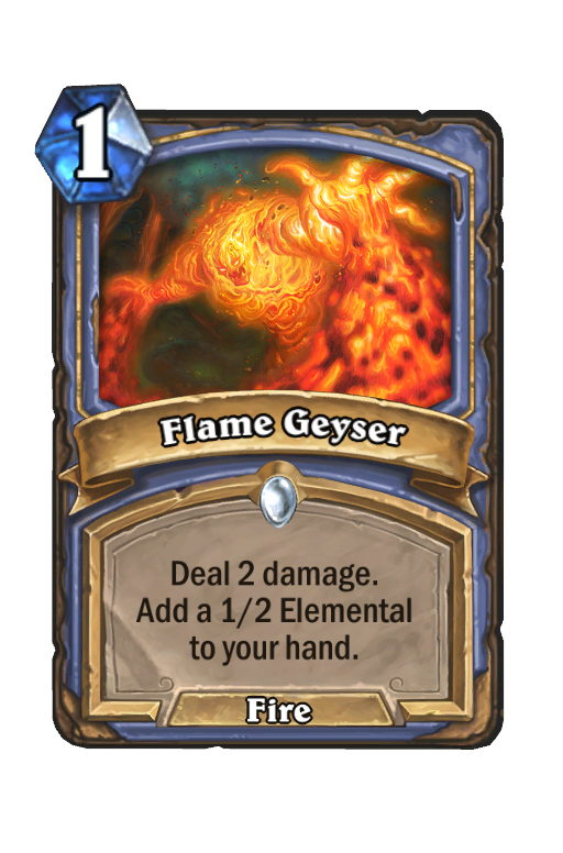 Flame Geyser Hearthstone kártya
