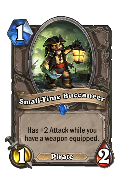 Small-Time Buccaneer Hearthstone kártya