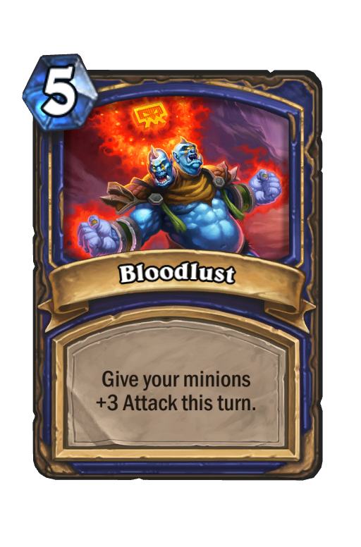 Bloodlust Hearthstone kártya