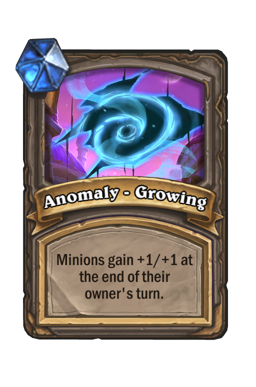 Anomaly - Growing Hearthstone kártya