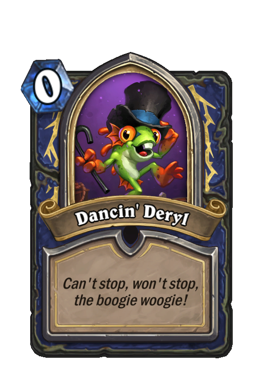 Dancin' Deryl Hearthstone kártya