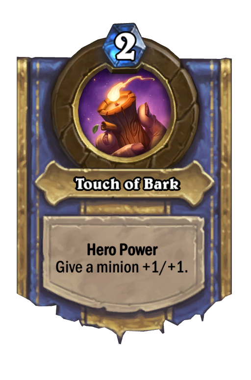 Touch of Bark Hearthstone kártya