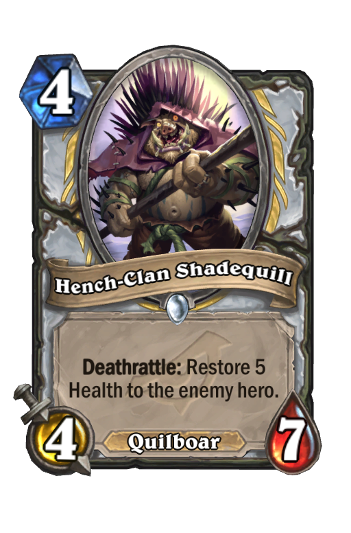 Hench-Clan Shadequill Hearthstone kártya