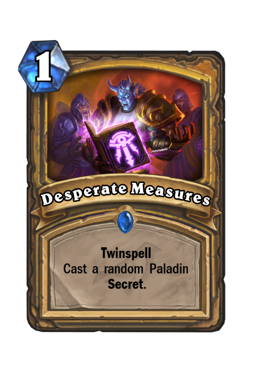 Desperate Measures Hearthstone kártya