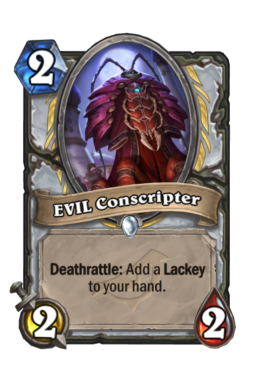 EVIL Conscripter Hearthstone kártya