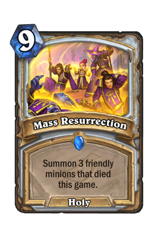 Mass Resurrection Hearthstone kártya