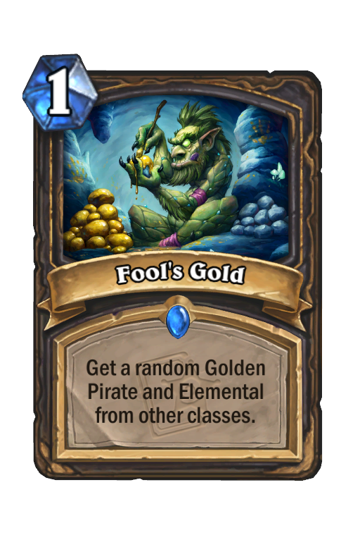 Fool's Gold Hearthstone kártya