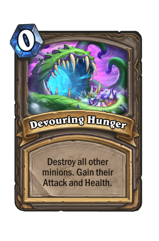 Devouring Hunger Hearthstone kártya