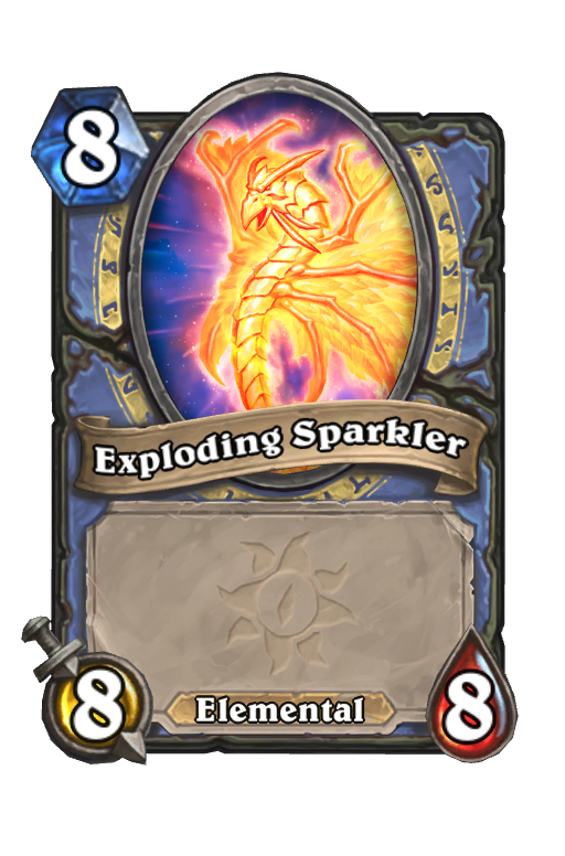 Exploding Sparkler Hearthstone kártya
