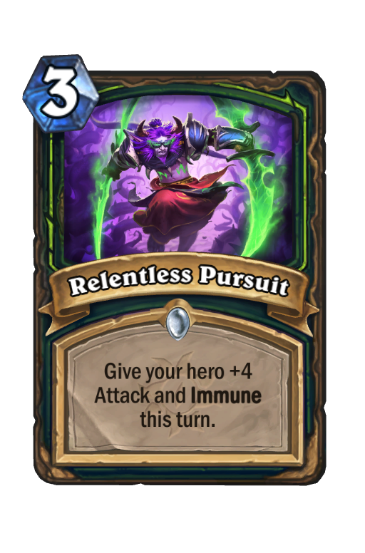 Relentless Pursuit Hearthstone kártya