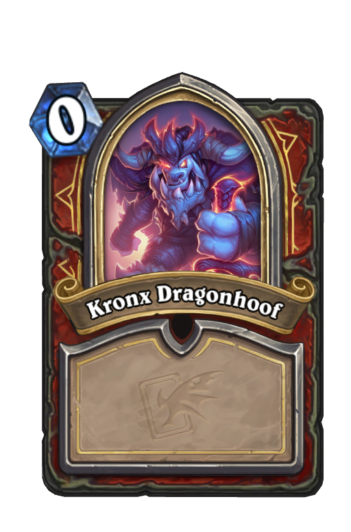 Kronx Dragonhoof Hearthstone kártya