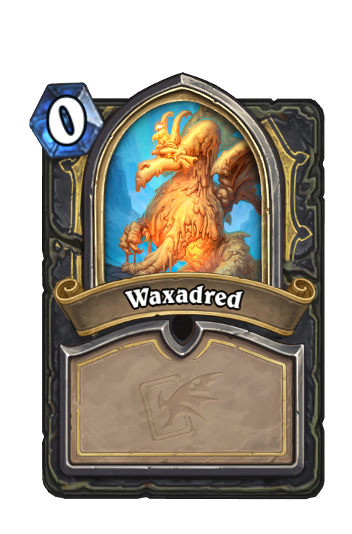 Waxadred Hearthstone kártya