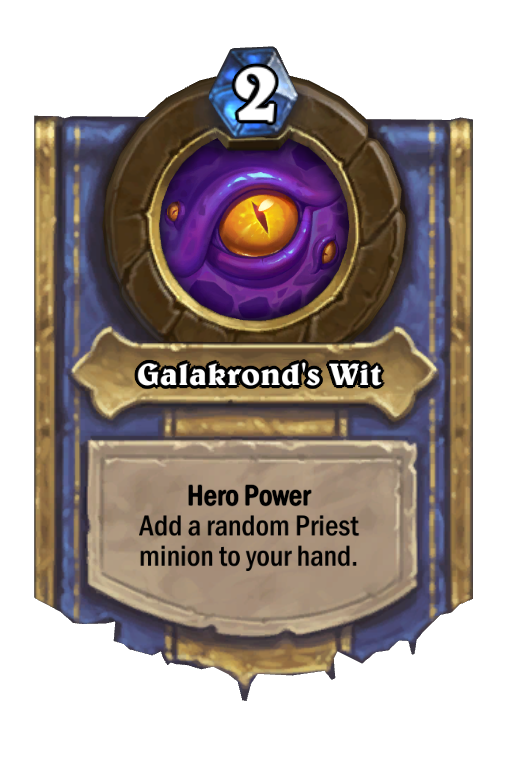 Galakrond's Wit Hearthstone kártya