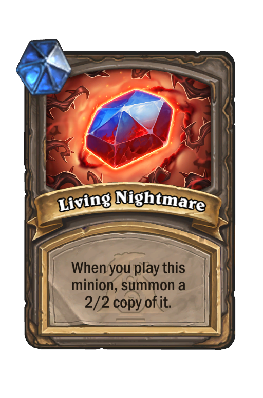 Living Nightmare Hearthstone kártya