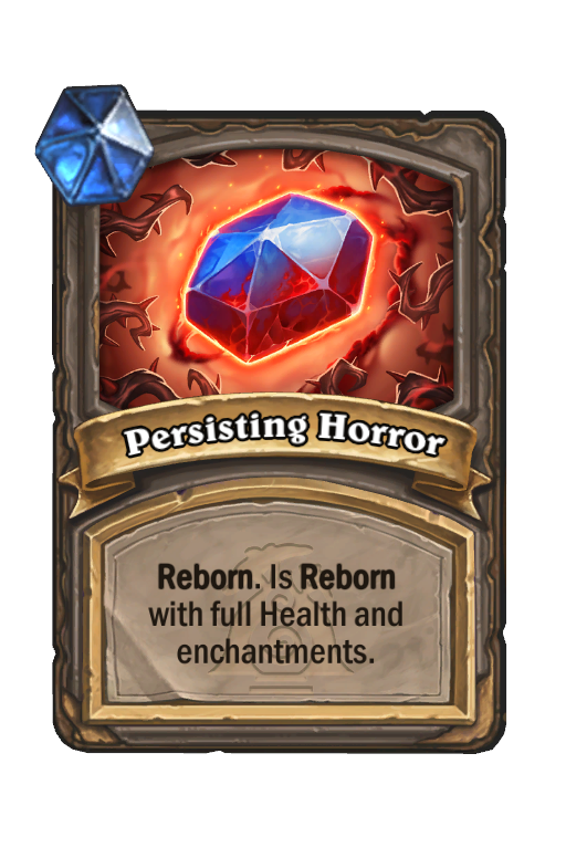 Persisting Horror Hearthstone kártya