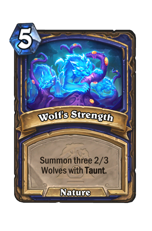 Wolf's Strength Hearthstone kártya