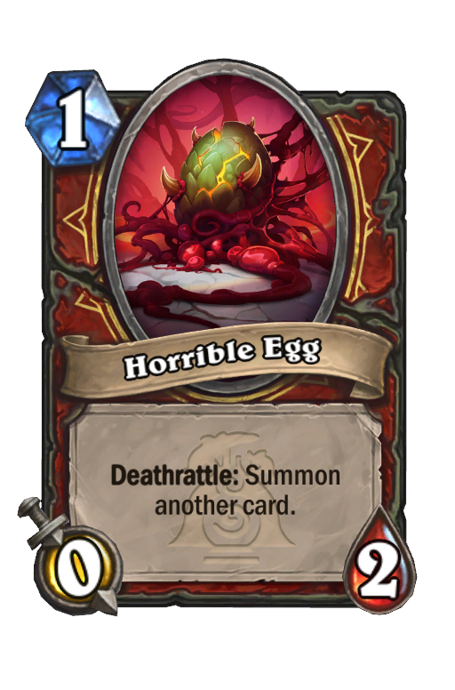 Horrible Egg Hearthstone kártya