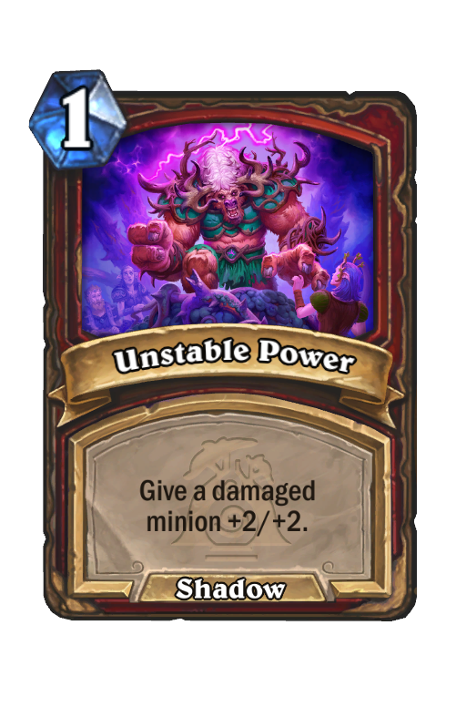 Unstable Power Hearthstone kártya