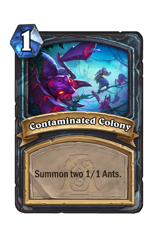 Contaminated Colony Hearthstone kártya