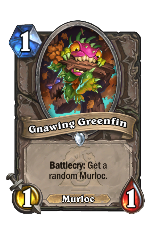 Gnawing Greenfin Hearthstone kártya