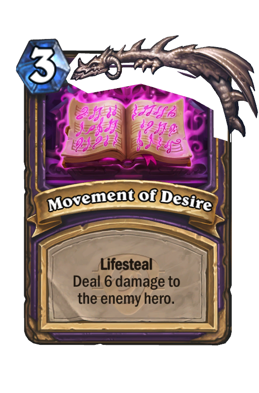 Movement of Desire Hearthstone kártya