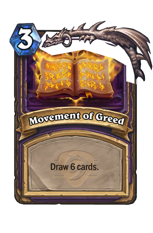 Movement of Greed Hearthstone kártya