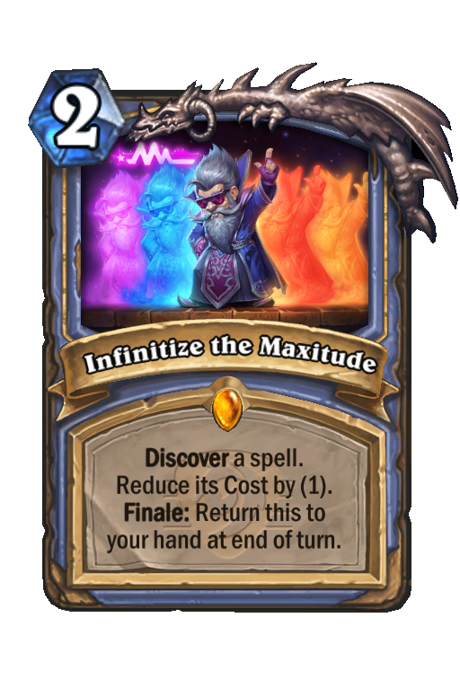 Infinitize the Maxitude Hearthstone kártya